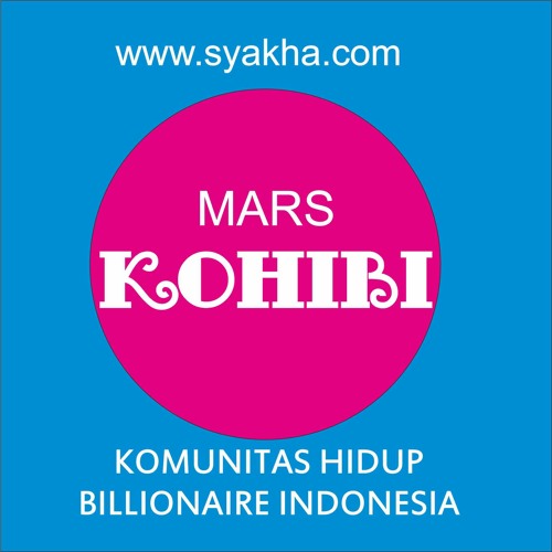 KOHIBI MARS (Komunitas Hidup Billionaire)