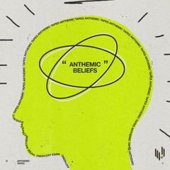 Anthemic Tapes - Anthemic Beliefs (HYPELP024) [clips]