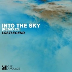 LostLegend - Into The Sky (Astral Bandit Remix) [CLIP]