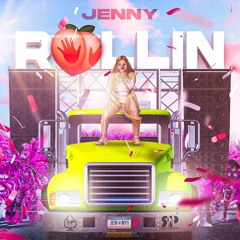 Jenny - Rollin