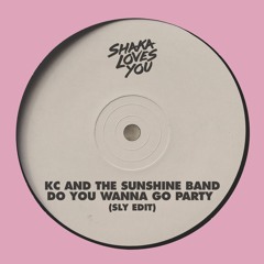 KC And The Sunshine Band - Do You Wanna Go Party (SLY Edit)