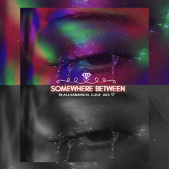 RealDiamandis – Somewhere Between