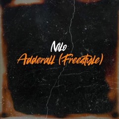 Adderall [Freestyle]