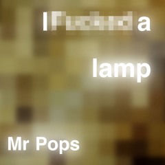 I fucked a lamp