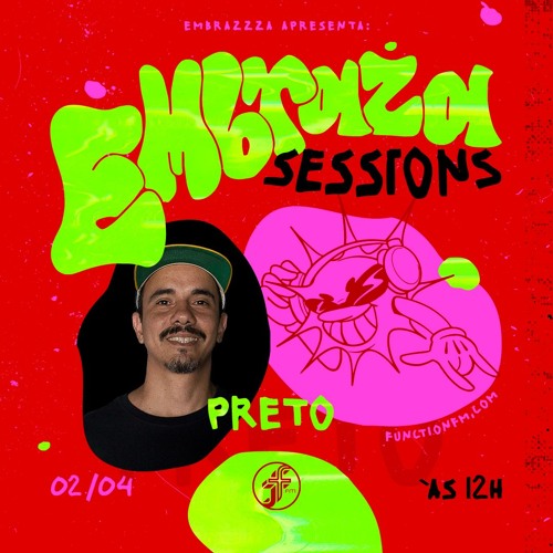 Preto @EmbrazaSessions na Function Fm