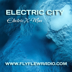 Electric City - Electric X-MAS (Episode 43)