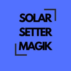 Solar Setter Magik