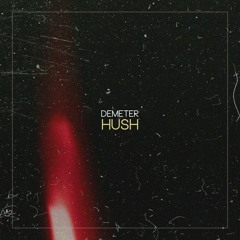 Hush (Original Mix)