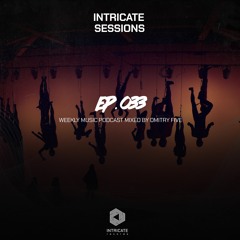 Five - Intricate Sessions Podcast #033