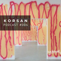 Korsan - Signature Podcast #004