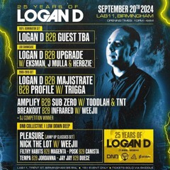 DNB COLLECTIVE PRESENTS: 25 YEARS OF LOGAN D COMP ENTRY / CLAYMORE