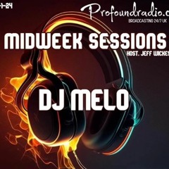 Midweek Sessions (January 10, 2024) - DJ Melo