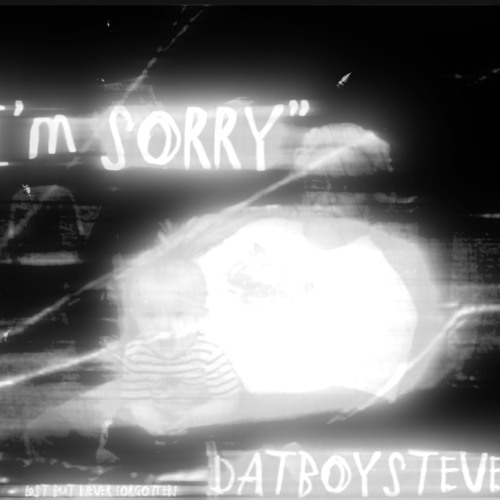 "im sorry"