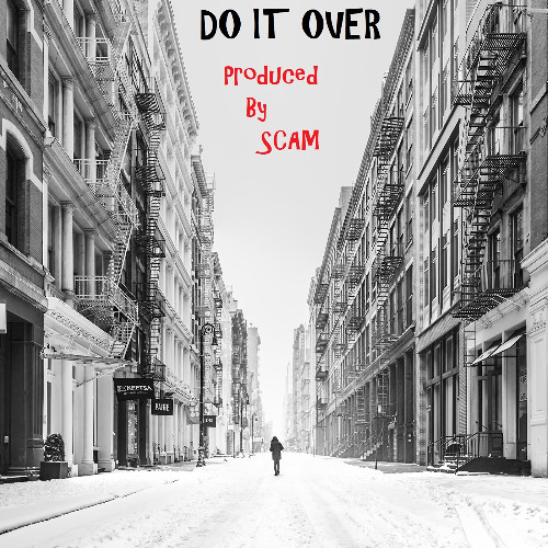 Do It Over (Instrumental) (Prod.by SCAM) (88.000 BPM)