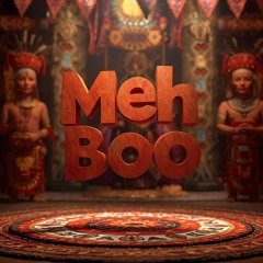 Meh Boo