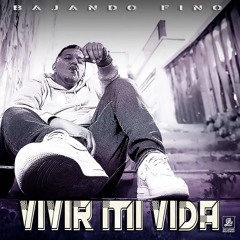 VIVIR MI VIDA