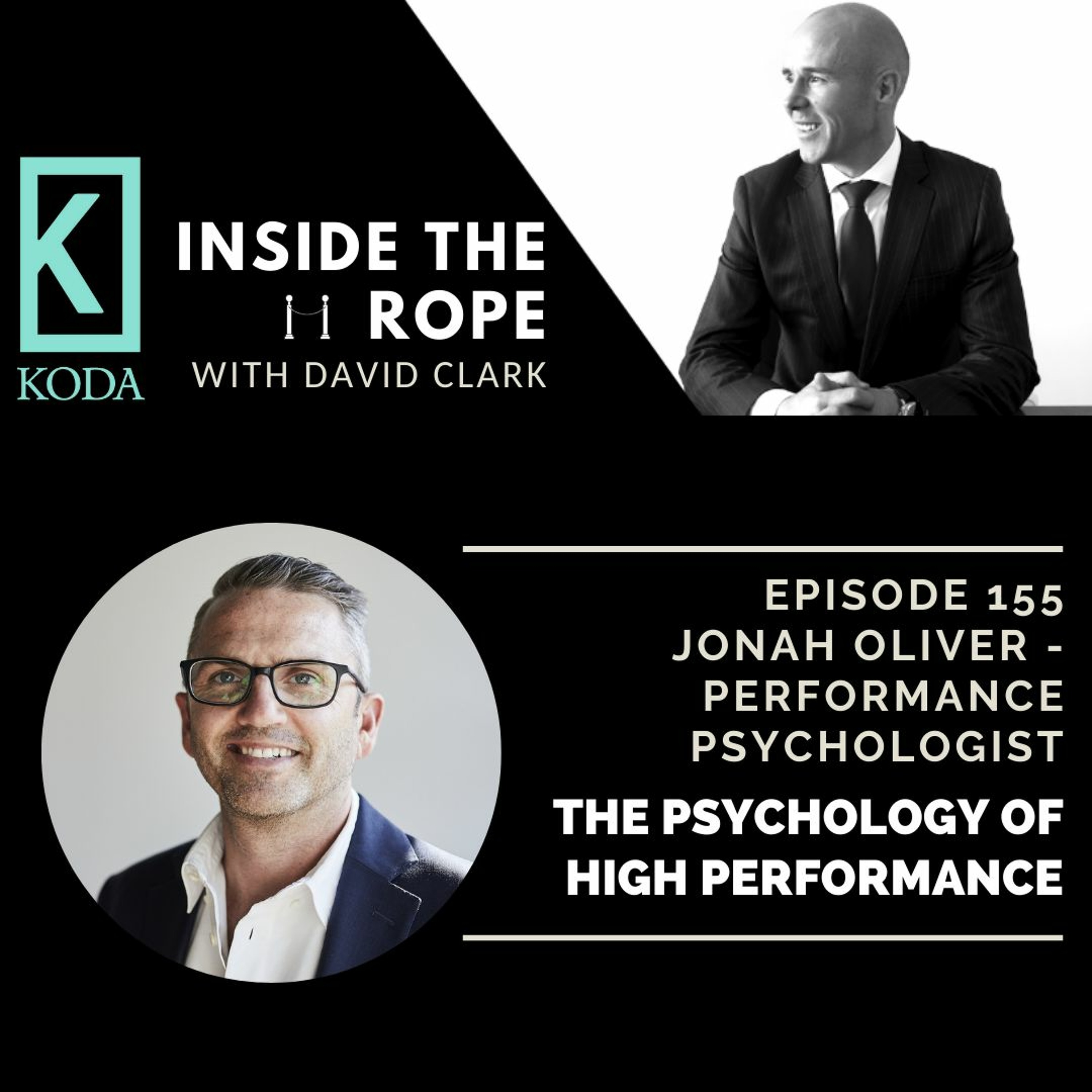 Ep 155: Jonah Oliver - The psychology of high performance