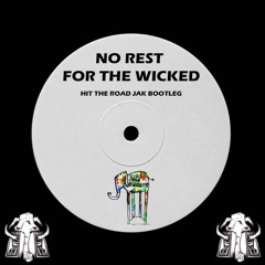 Ain't No Rest For The Wicked - [Hit The Road Jack Remix]