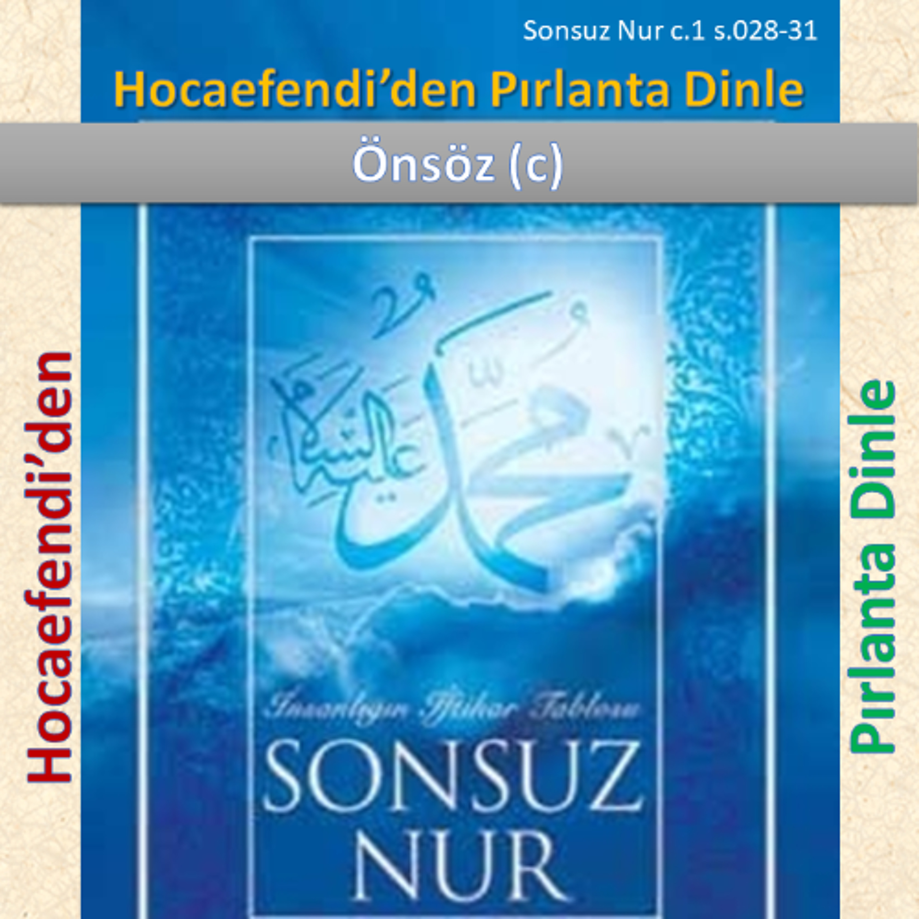 Sonsuz Nur c.1 s.028-31 (Hocaefendi’den Pırlanta Dinle) - M. Fethullah Gülen Hocaefendi (rh) episode artwork