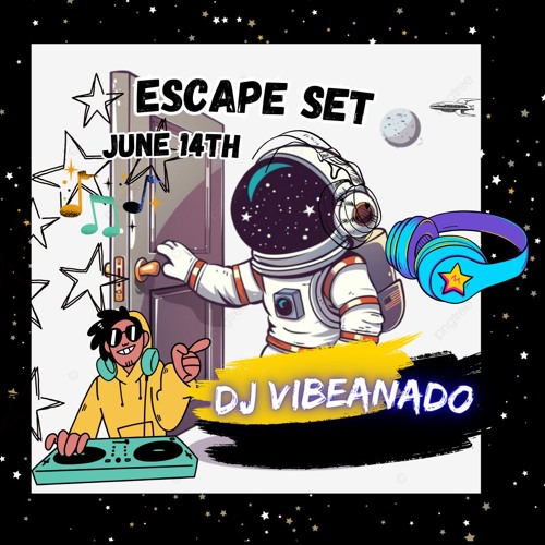 Escape Set June 14th 2024