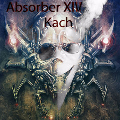 Kach - Absorber XIV= [Double Drops Technoid dnb Mix]