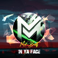 M4-Beats - In Ya Face 🔥 Dark Angry Electro Beat ⚜️ Free Soundtrack