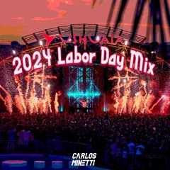 2024 Labor Day Mix
