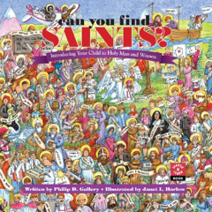 Access EBOOK 📕 Can You Find Saints?: Introducing Your Child to Holy Men and Women by