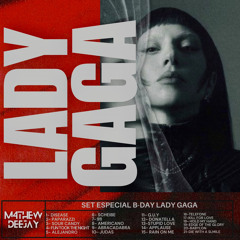 SET ESPECIAL B-DAY LADY GAGA