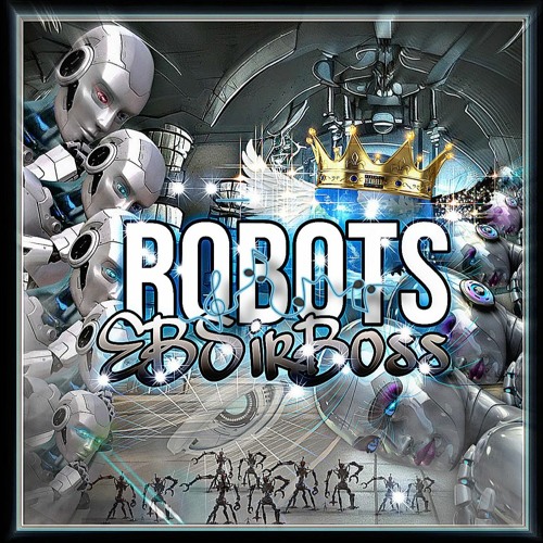 Robots - EBSirBoss