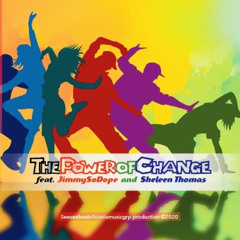 The Power Of Change (SoDopeMix) [feat. Sheleen Thomas]