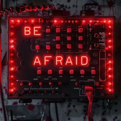 Will Wallace - Be Afraid