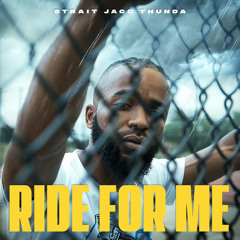 Ride for me