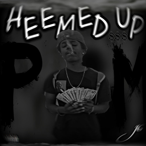 Heemed Up