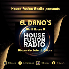 We"ll House U - House Fusion Radio - 21-06-25