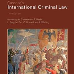 [VIEW] PDF 🎯 Cassese's International Criminal Law by  Antonio Cassese &  Paola Gaeta