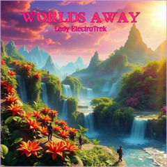 Worlds Away