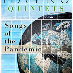 Get PDF 📭 Songs of the Pandemic: World Haiku by  Dan Dana EPUB KINDLE PDF EBOOK