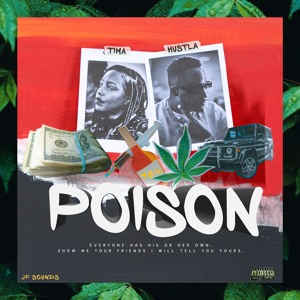 Jeanthehustla - POISON Feat. Tima
