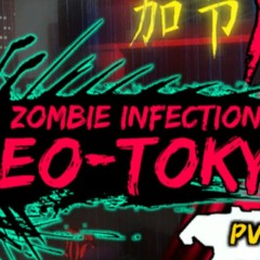 Zombie Infection - NeoTokyo (Lounge Music)