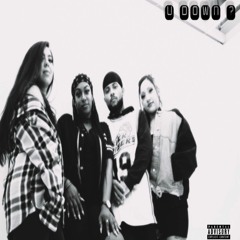 "U Down?" (prod. by Parker Jason)