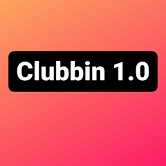 Clubbin 1.0