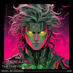 Jim Reaper - Phrygid (Original Mix) 💥OUT NOW💥