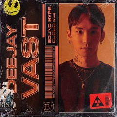 Hype Seoul presents / SPOTLIGHT MIXSET VOL.17 / DJ VAST