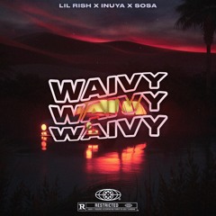 Waivy - @prodinuya x @1ssosax_