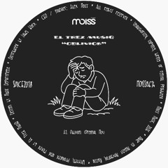 MOISSB614 El Trez MusiQ - Oblivion || Single
