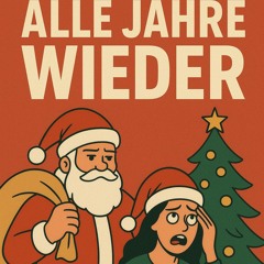 Alle jahre wieder