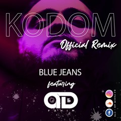 Blue Jeans ft. Fahim AD  - Kodom (Official Remix)