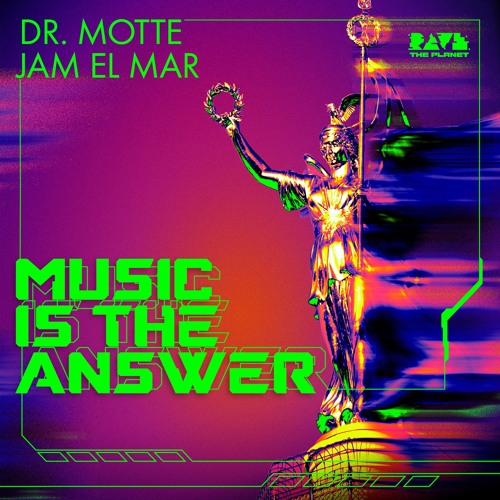 Dr. Motte, Jam El Mar - Music Is The Answer  (Short Version)