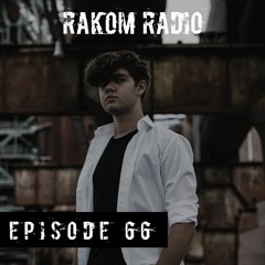 RakomRadio -Episode66- [RAKOM]
